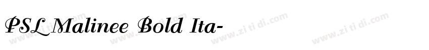 PSL Malinee Bold Ita字体转换